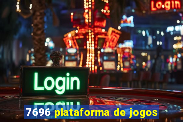 7696 plataforma de jogos